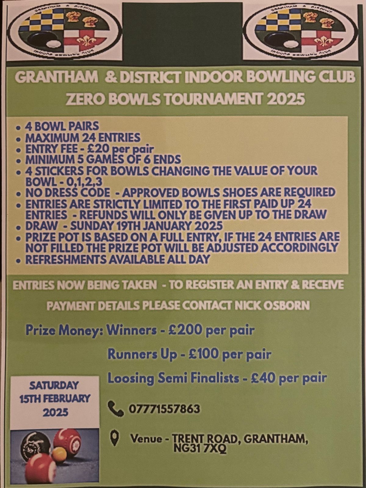 Grantham IBC Zero Bowls Tournament 