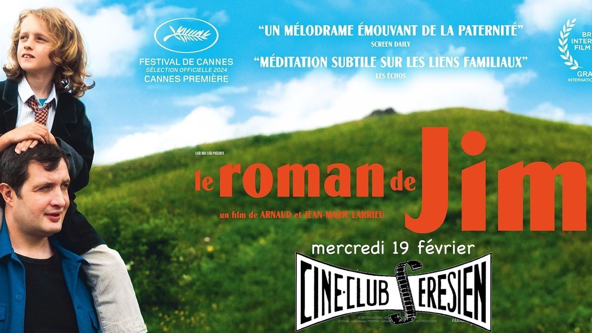 "Le Roman de Jim" de de Arnaud & Jean-Marie Larrieu