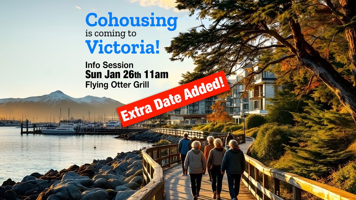 Waitlist Only: Victoria Harbour Cohousing Kickoff (Free)