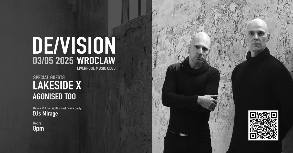 DE\/VISION plus special guest Lakeside X