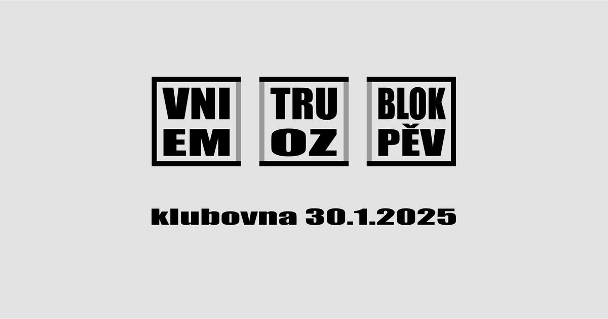 Vnitrublok & emozp\u011bv v Klubovn\u011b