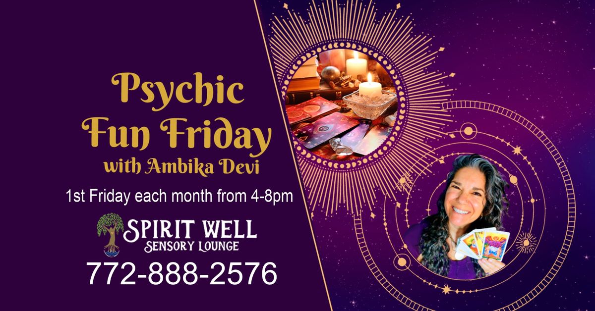 Psychic Fun Friday Tarot Readings by Ambika