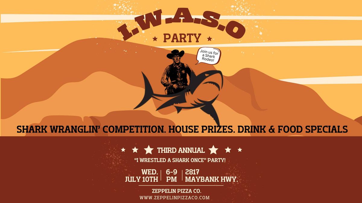 Shark Week: I.W.A.S.O Party!