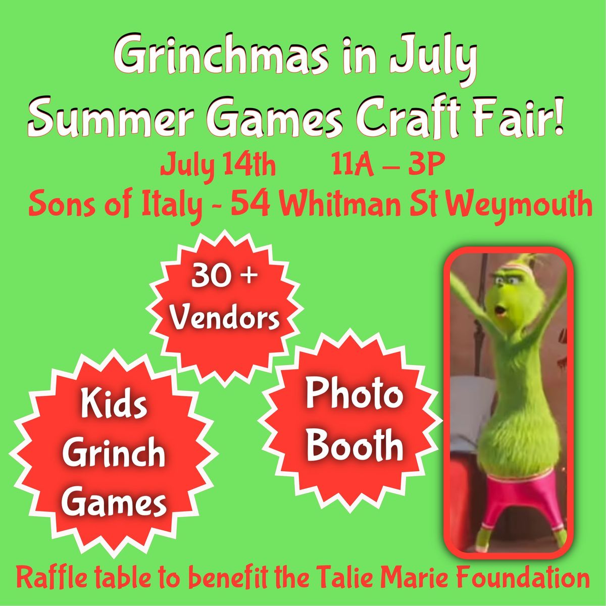 GRINCHMAS in July Summer Games Craft Fair
