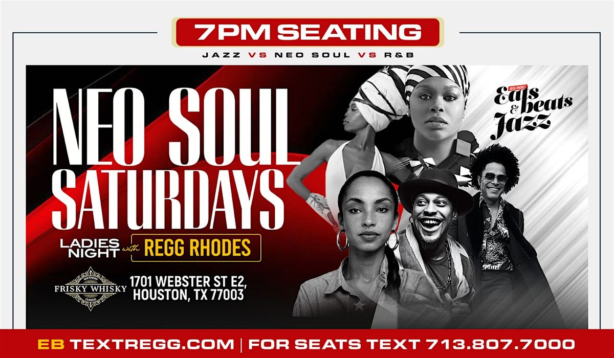 EATS BEATS & JAZZ presents NEO SOUL SATURDAYS