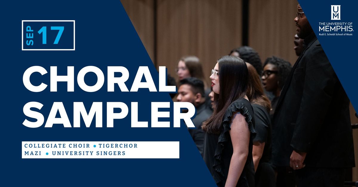 University of Memphis Choral Sampler