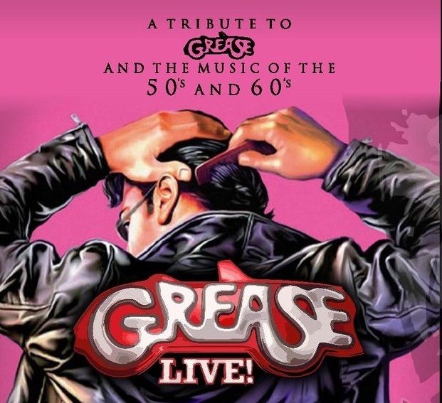 The Concert Version of 'A Tribute to Grease and the Music of the 50's & 60's'