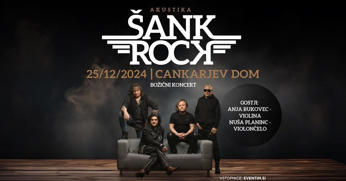 \u0160ank Rock | BO\u017dI\u010cNI KONCERT | Cankarjev dom | 25. 12. 2024