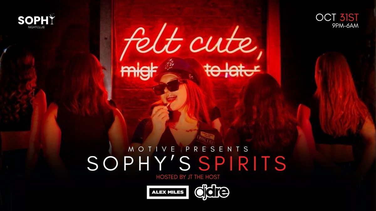 Motive presents Sophy\u2019s Spirits X DJ Alex Miles & DJ Dre