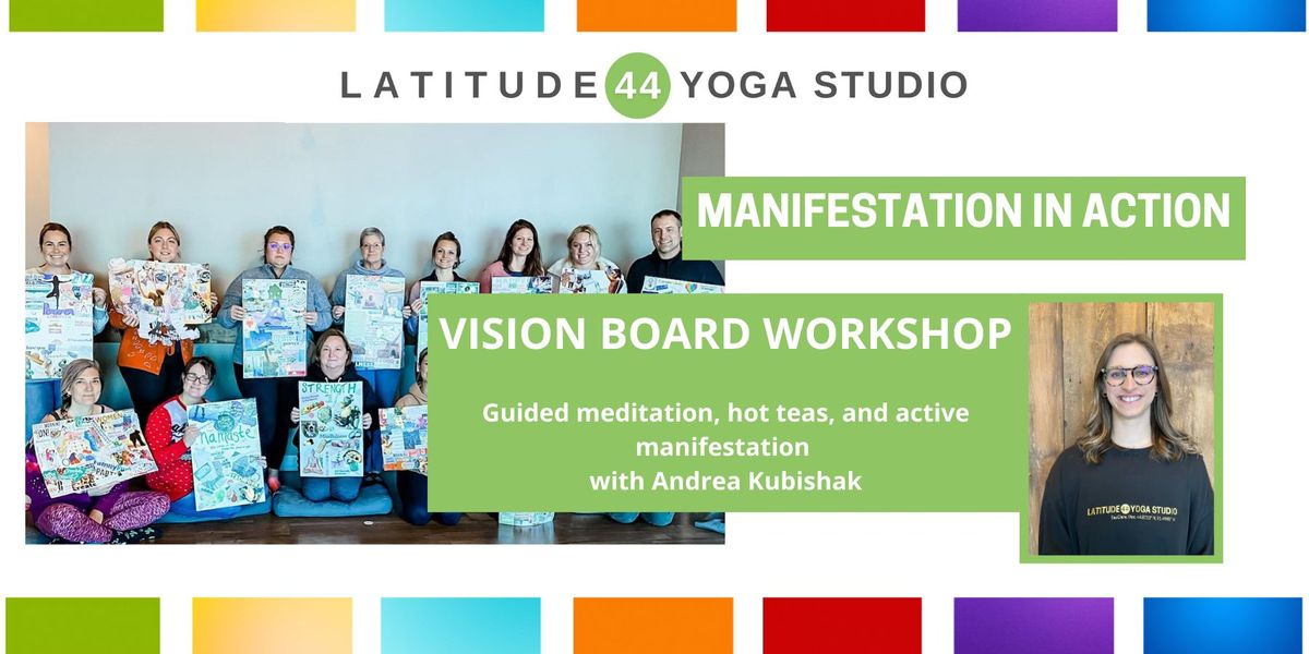 Manifestation in Action: VISION BOARD WORKSHOP