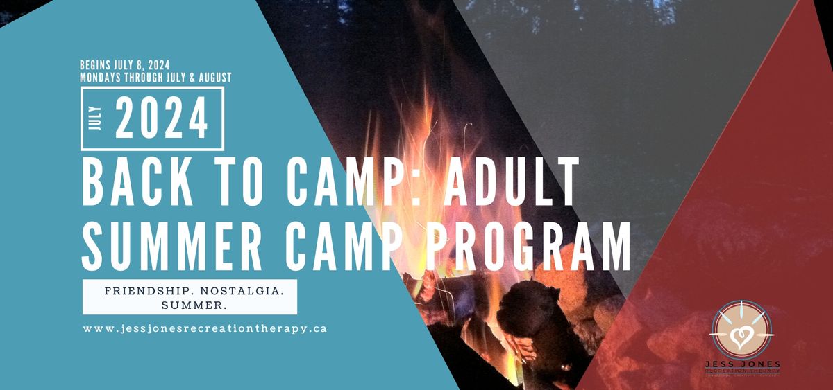 Back to Camp: Summer Camp for Adults