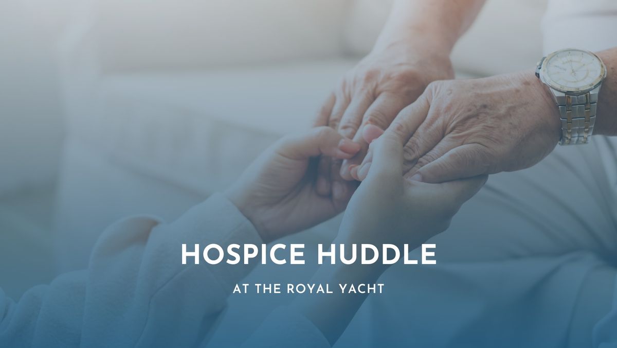 Hospice Huddle