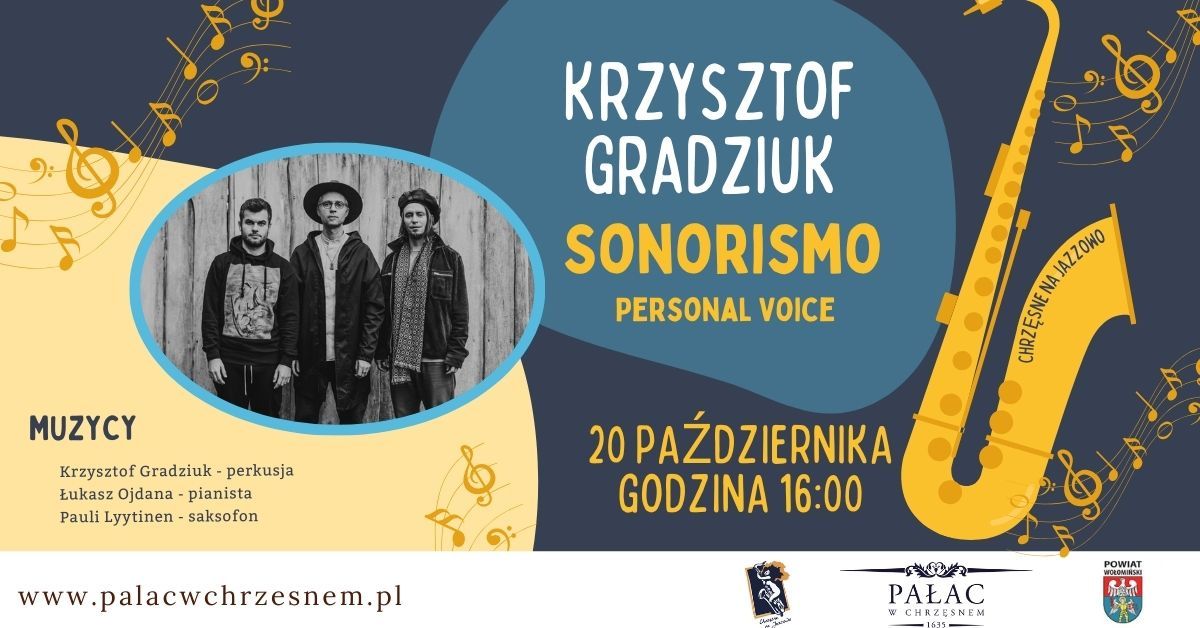 Krzysztof Gradziuk - Sonorismo \u201ePersonal Voice\u201d