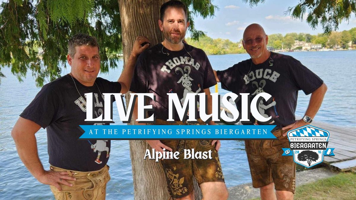 LIVE MUSIC: Alpine Blast