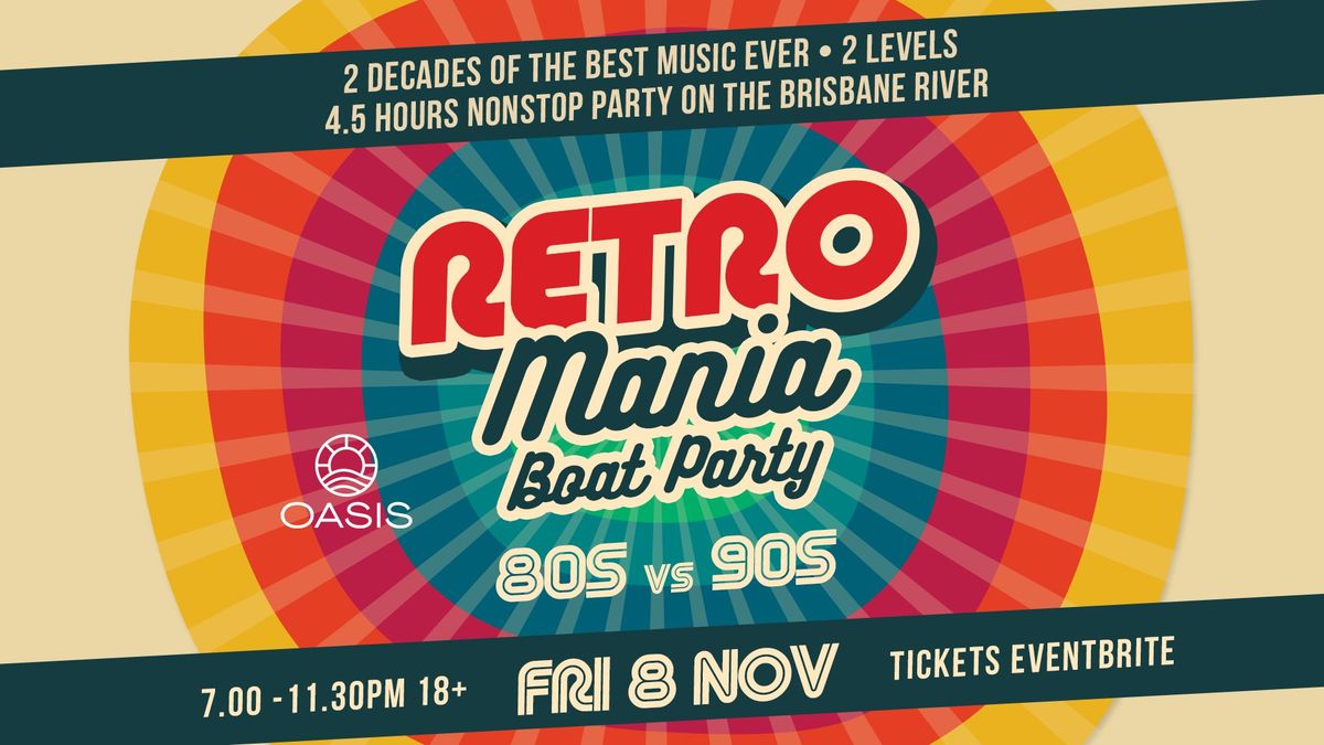 RetroMania Boat Party 80S vs 90S