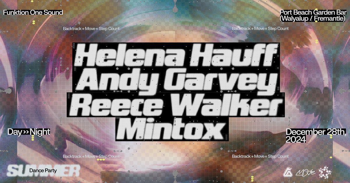 Backtrack, Move & Step Count present: Helena Hauff + Andy Garvey + Reece Walker + Mintox