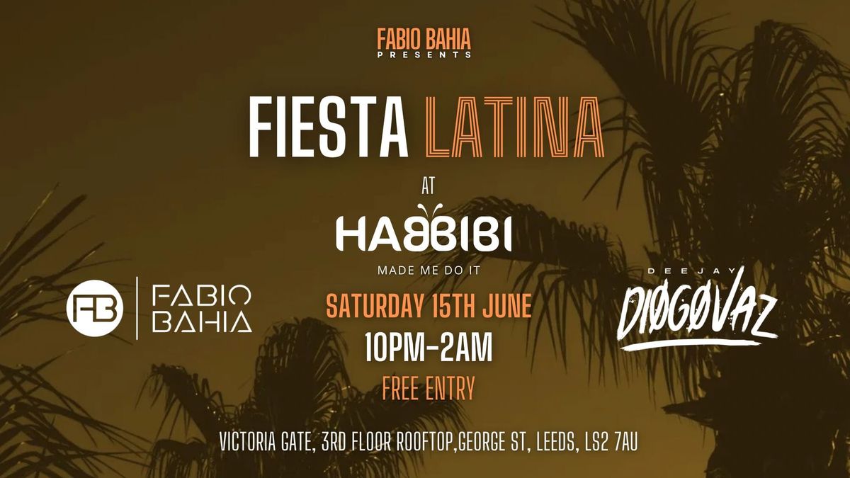 Fiesta Latina Leeds - Habbibi made me do it