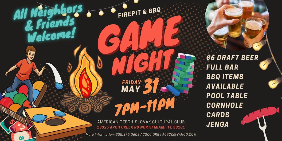 Firepit & BBQ Game Night!