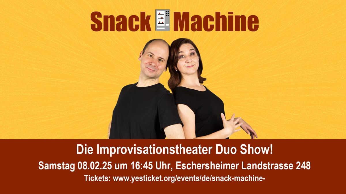 Snack Machine Impro Show im Februar 