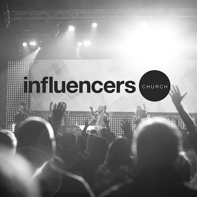 Influencers Church