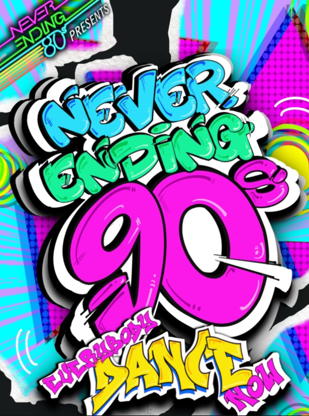 Never Ending 90s Party - 170 Russell (Billboards)