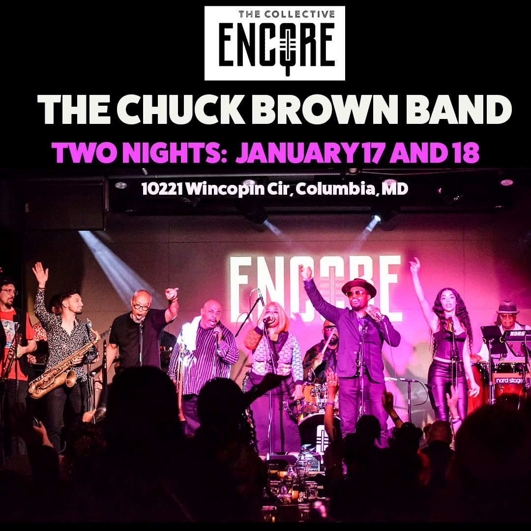 Chuck Brown Band in Columbia, MD - 2 Nights!