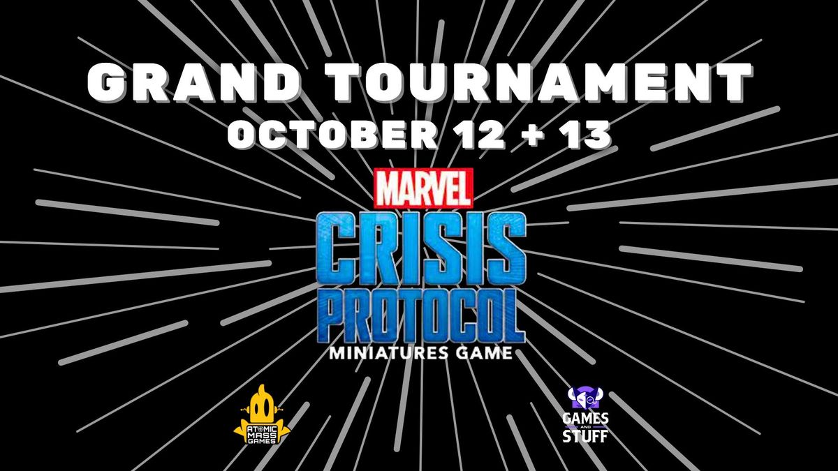 MARVEL CRISIS PROTOCOL GRAND TOURNAMENT