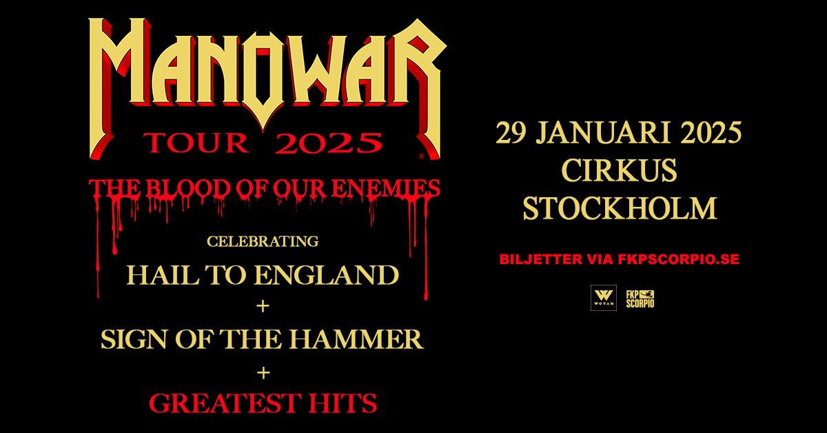 Manowar - Celebrating Hail To England and Sign Of The Hammer + Greatest Hits | Stockholm