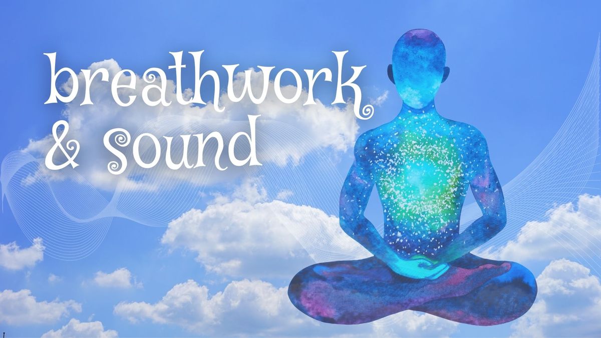 Breathwork & Sound 