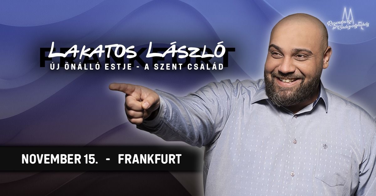 Lakatos L\u00e1szl\u00f3 \u00f6n\u00e1ll\u00f3 estje - Frankfurt am Main