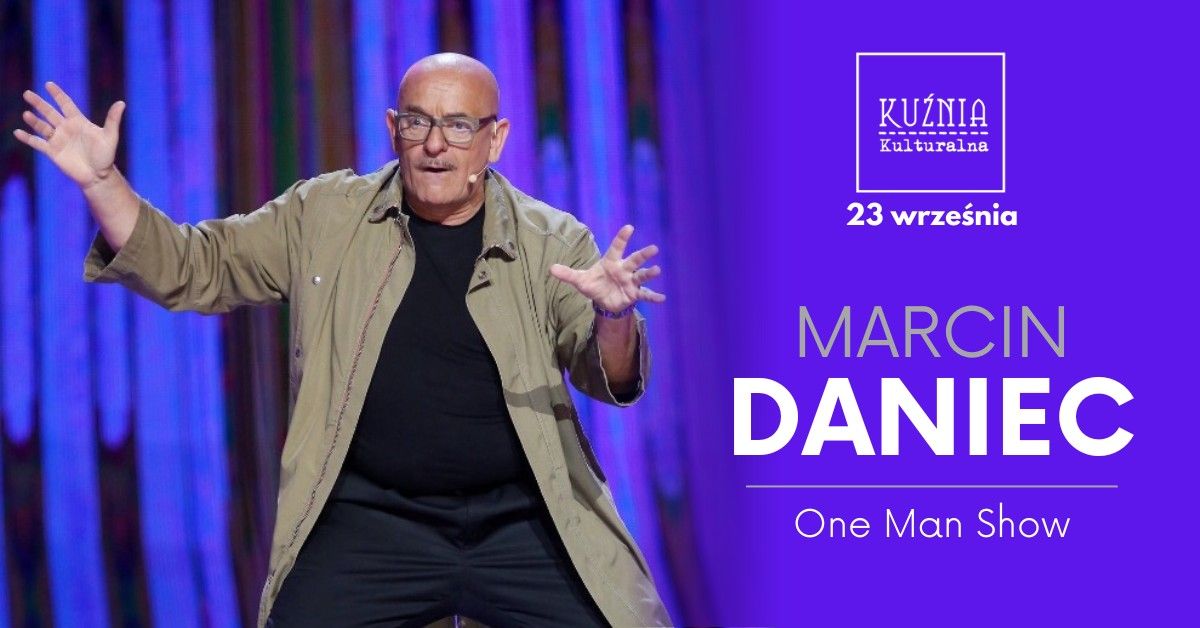 Marcin Daniec - One Man Show \u25cf kabaret \/\/ Warszawa Wilan\u00f3w