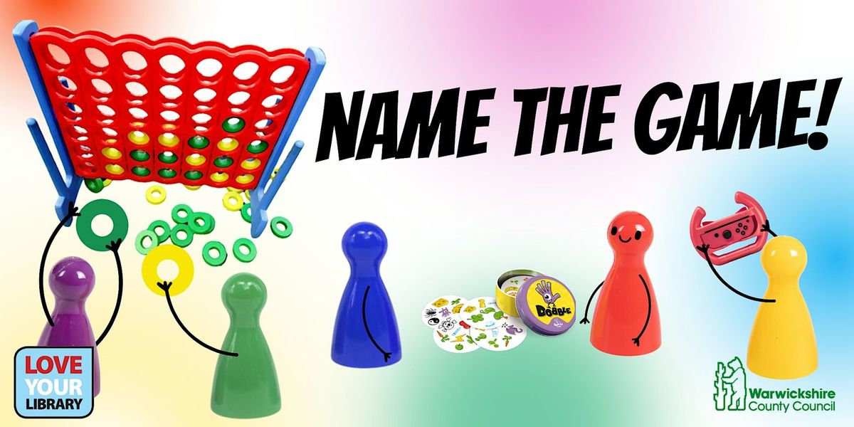 Name the Game! at Rugby Library