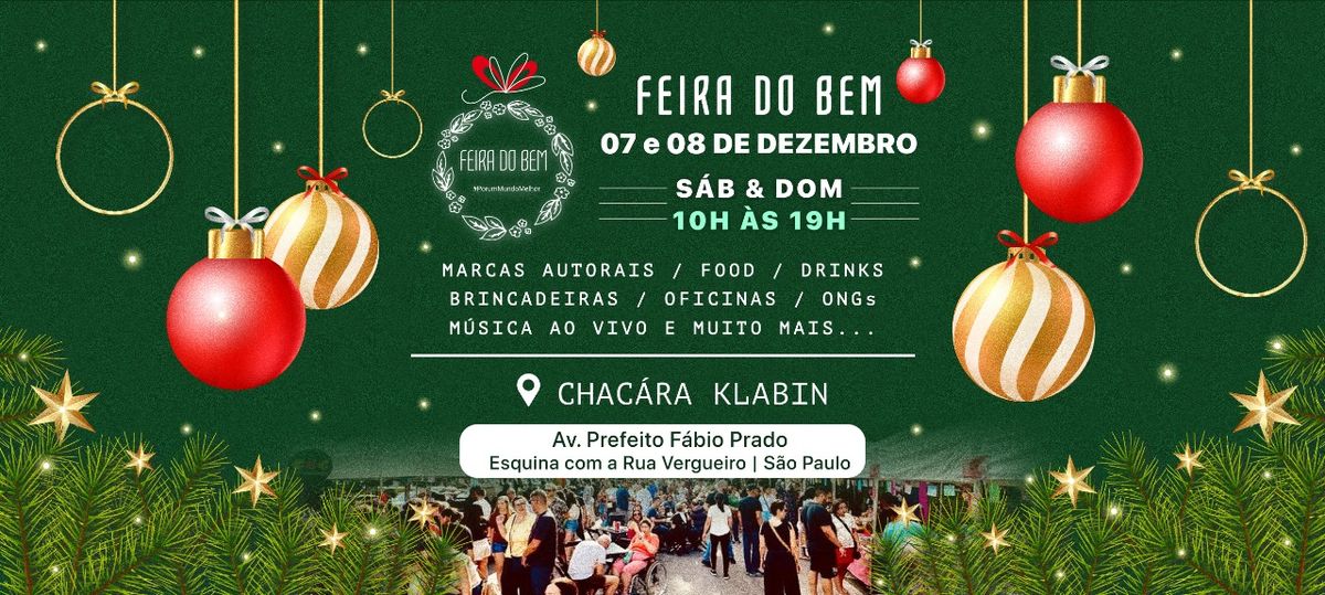 Feira do Bem 07 e 08 de Dezembro - Ch\u00e1cara Klabin