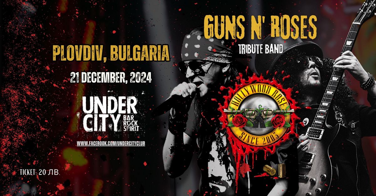 Hollywood Rose \ud83c\udf39 Tribute to Guns N' Roses