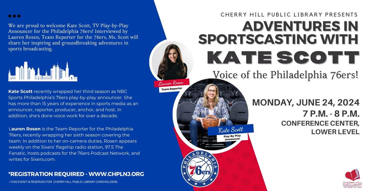 Adventures in Sportscasting with Kate Scott, Voice of the Philadelphia 76ers!