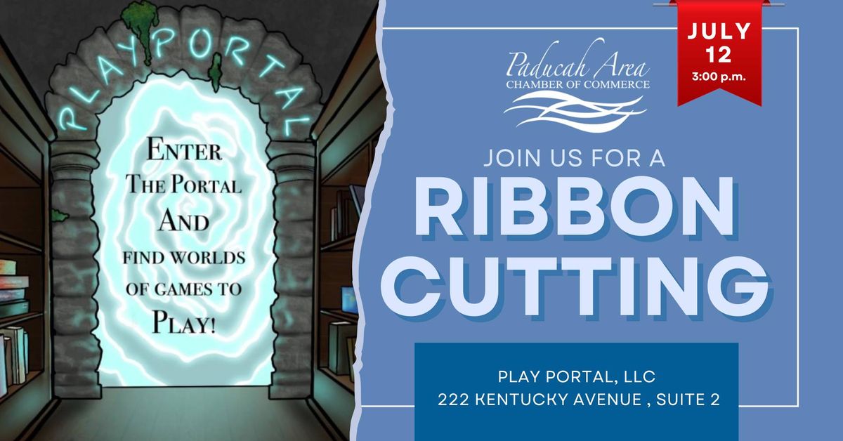 Ribbon Cutting - Play Portal, LLC