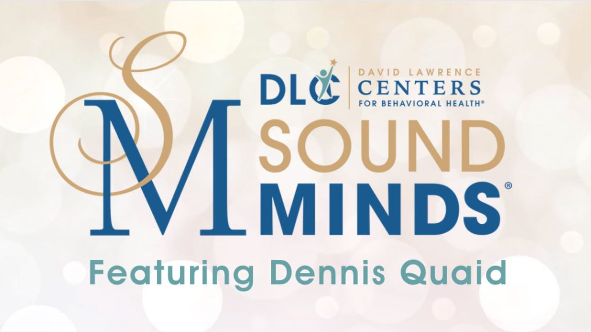 DLC Sound Minds\u00ae featuring Dennis Quaid