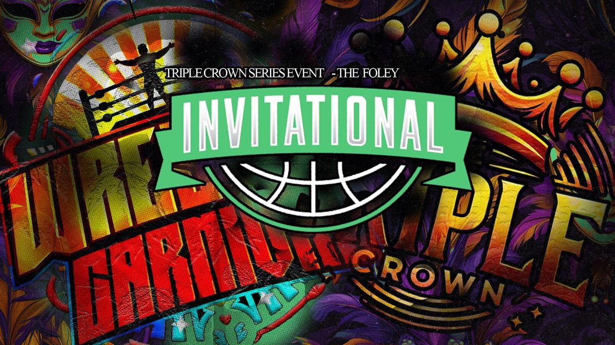 Wrestle Carnival Invitational - Triple Crown Series Event.