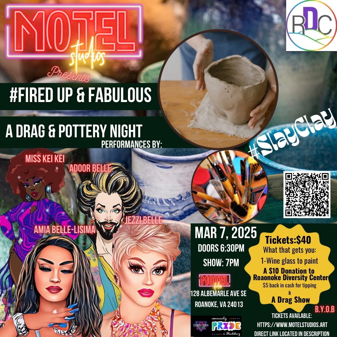 Fired Up & Fabulous: A Drag Pottery Experience