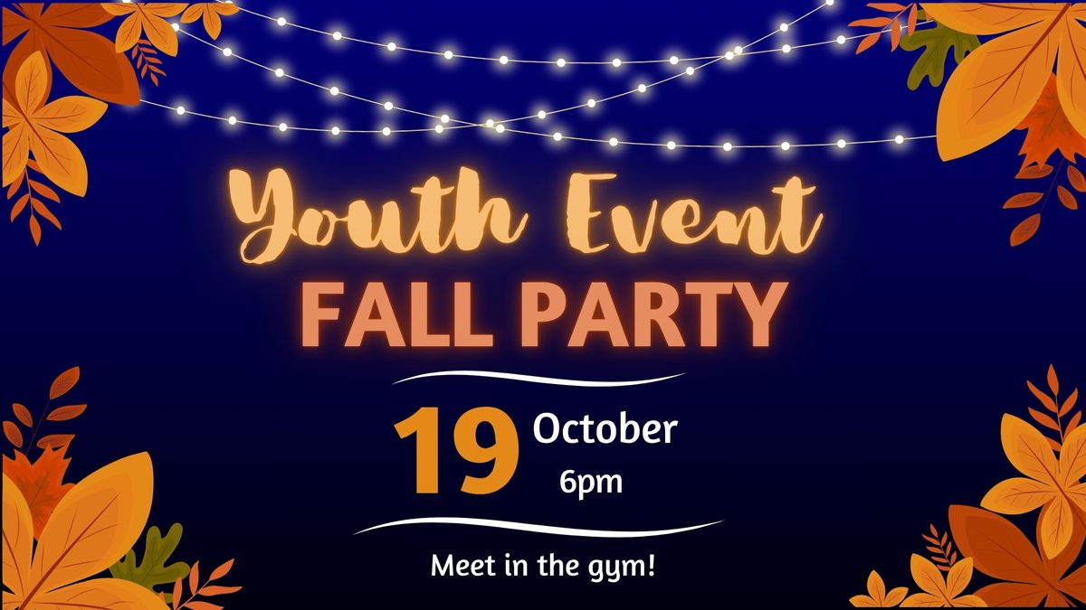 Youth Event - Fall Party