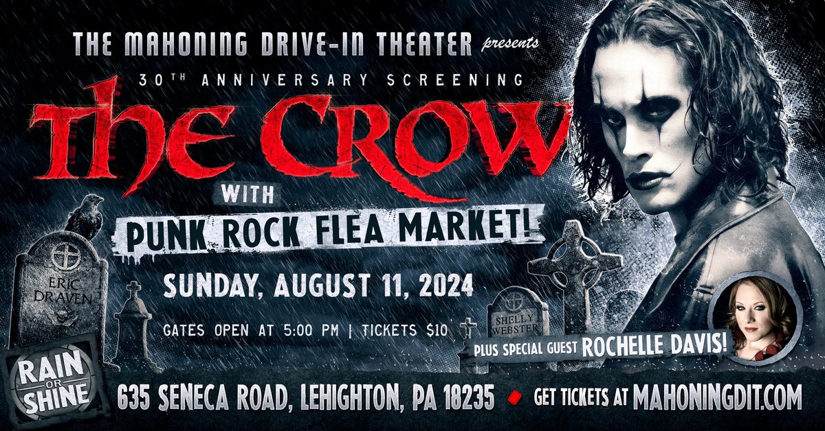 THE CROW '94 (w\/ Rochelle Davis Live!) + Punk Rock Flea Market