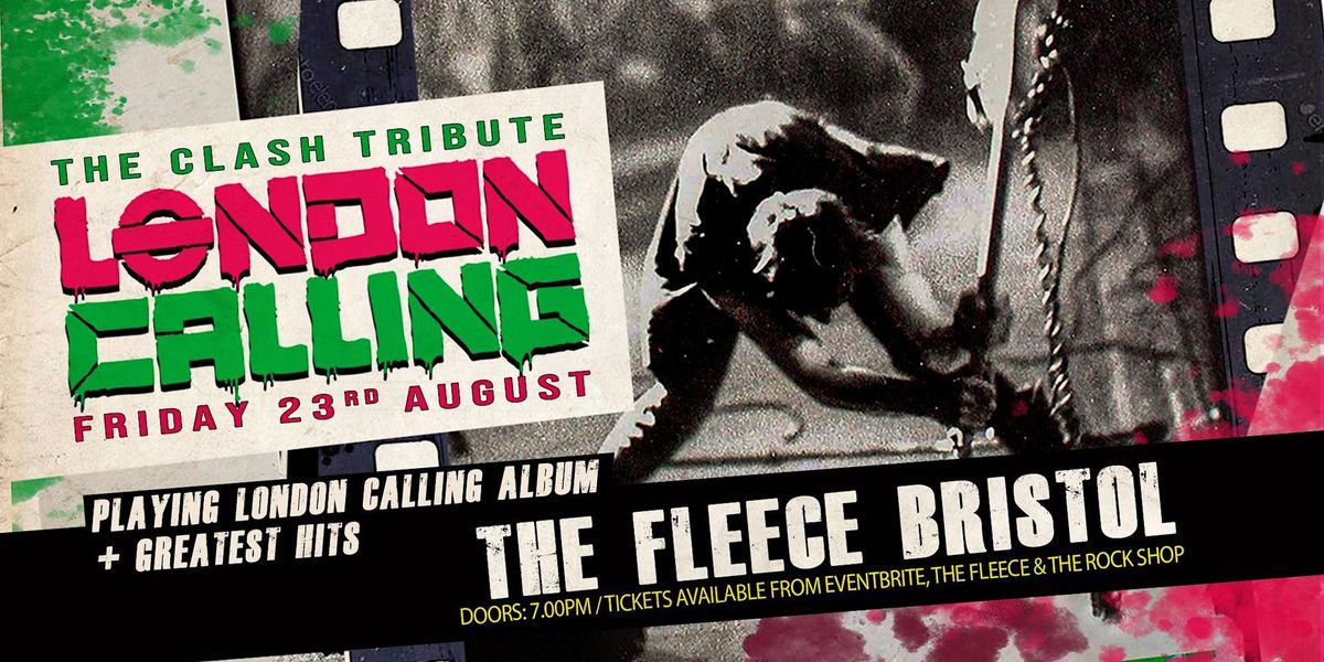 London Calling play The Clash at The Fleece, Bristol 23\/08\/24