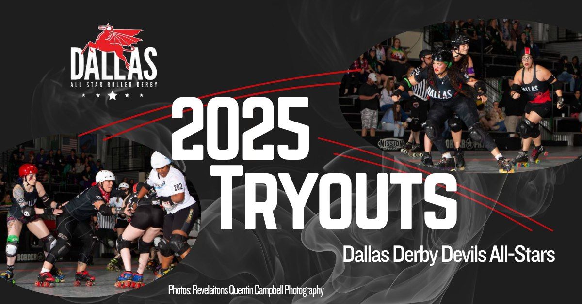 Dallas Derby Devils All-Stars 2025 Tryouts