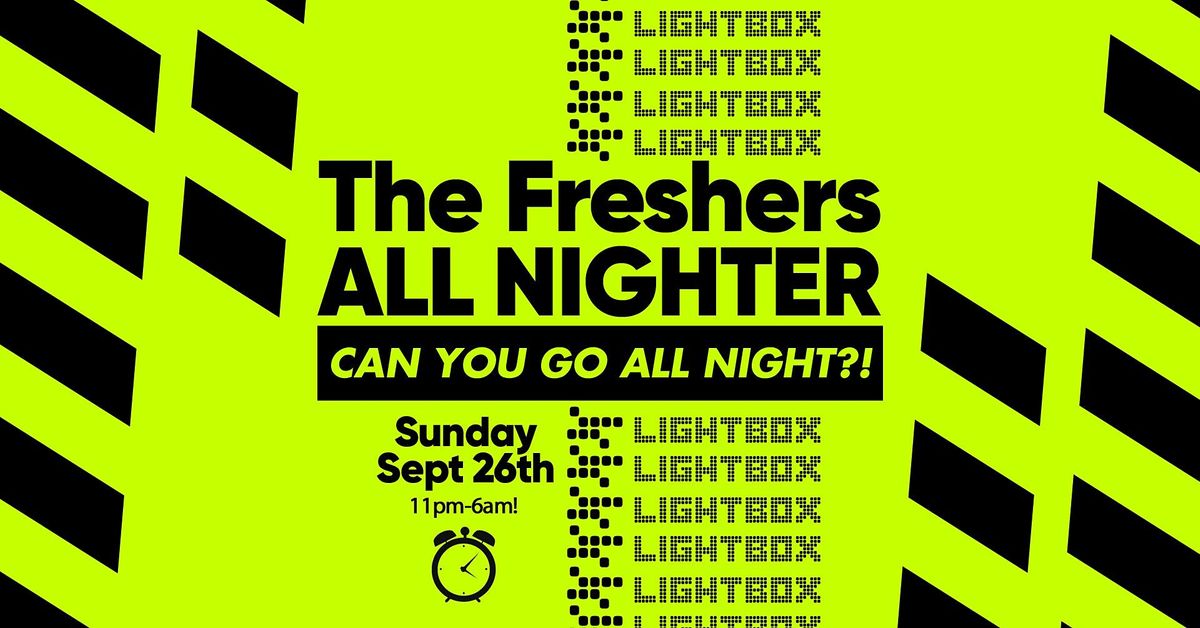 The London Freshers All Nighter at Lightbox London