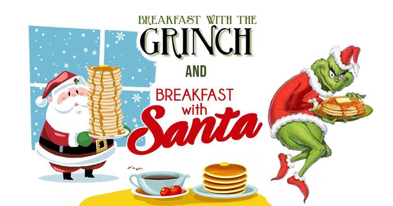 Breakfast with Santa & an appearance from The Grinch