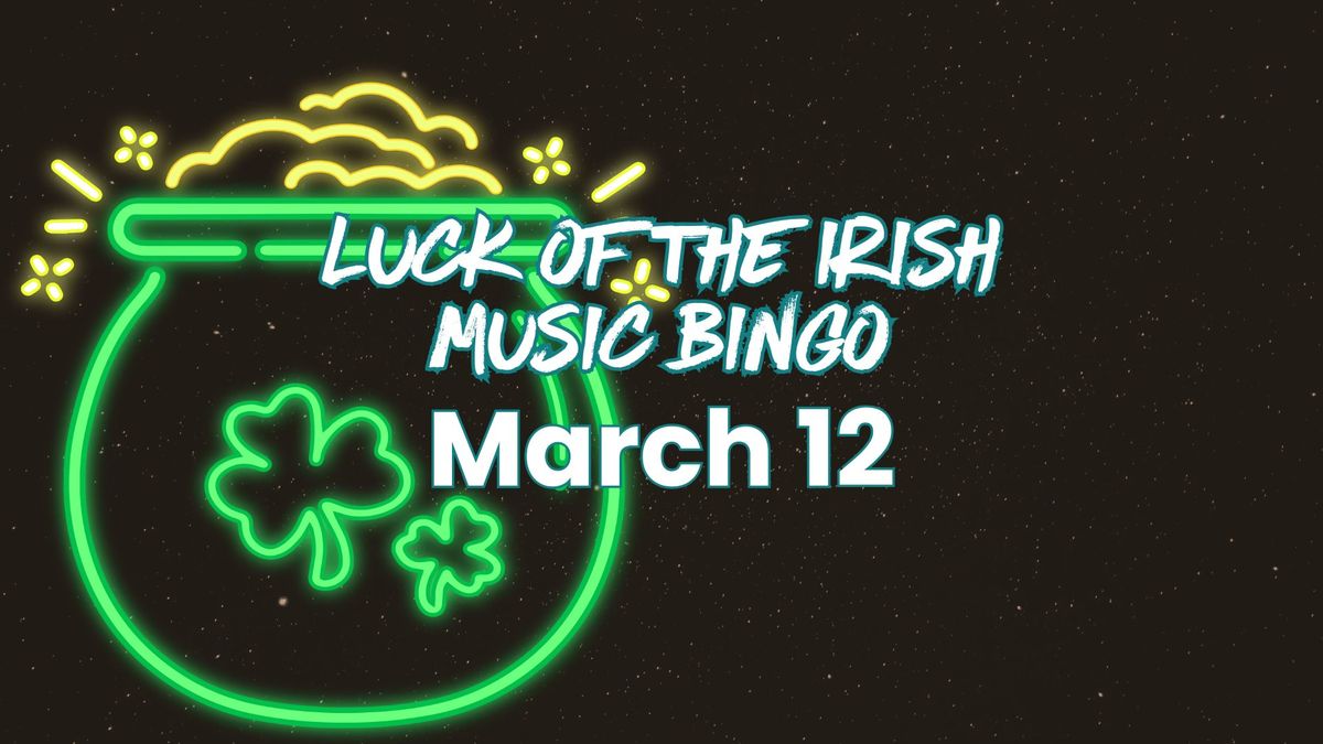 Music Bingo - Luck of the Irish Edition