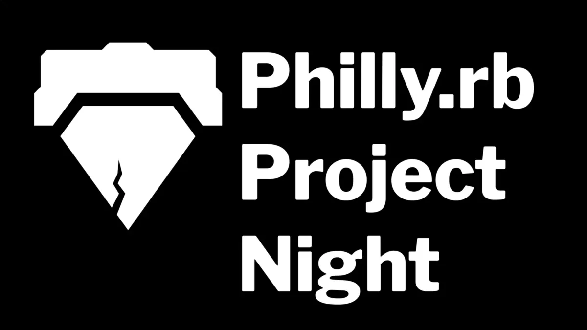Philly.rb Project Night