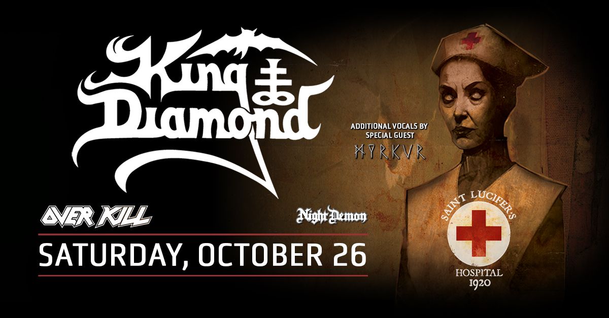 King Diamond Welcome to Saint Lucifer's Hospital with Overkill and Night Demon