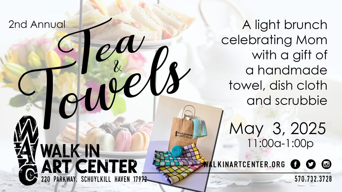 Tea & Towels--Mother's Day Brunch