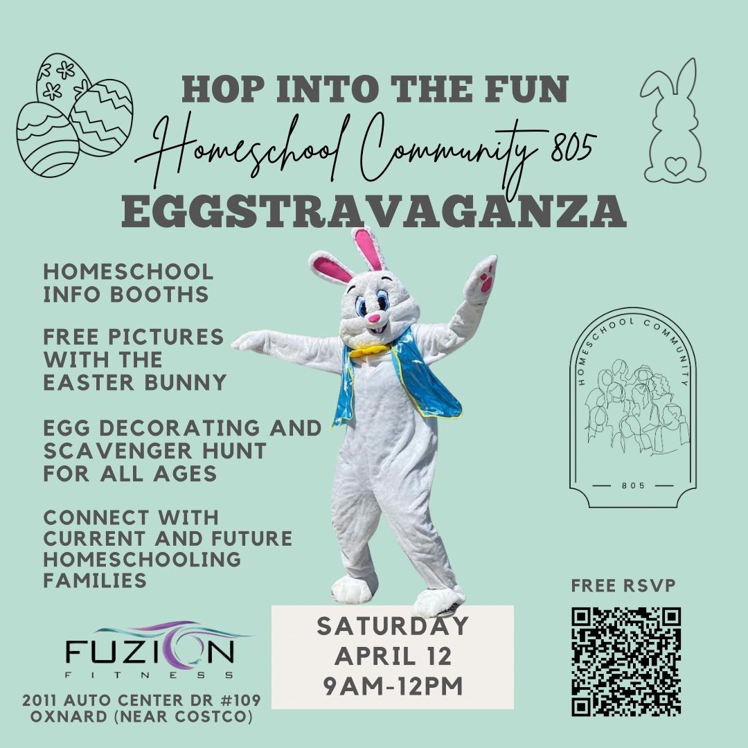 Eggstravaganza: Homeschool Community 805 